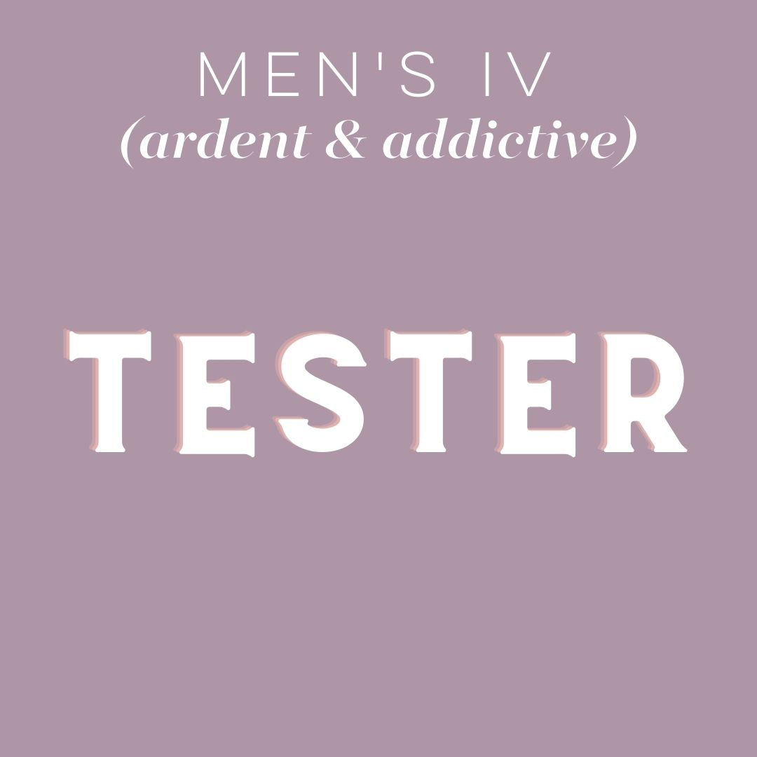 Tester - Men's IV (Ardent & Addictive):  Choose Item/Size